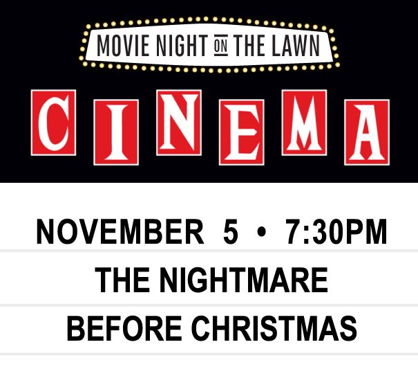 Movie Night On The Lawn - The Nightmare Before Christmas