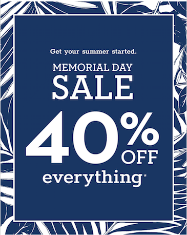 Memorial Day Sale 40% off Everything*