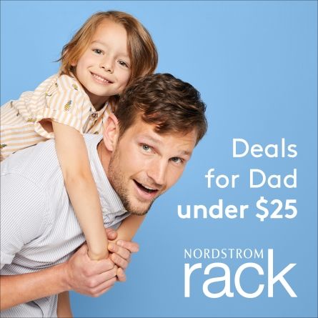 Father's Day at Nordstrom Rack