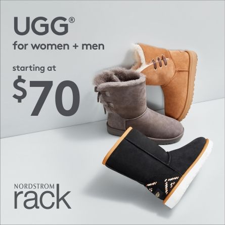 UGG, for men + women, in stores now at Nordstrom Rack!